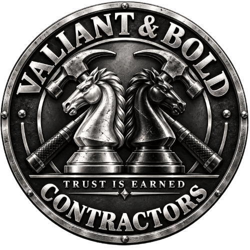 Valiant & Bold Contractors seal: two knights, crossed hammers, Trust is earned.